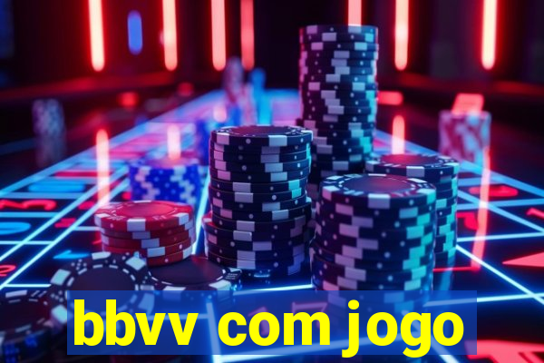 bbvv com jogo